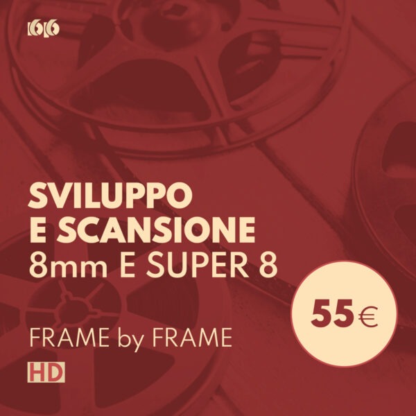 SVILUPPO E SCANSIONE BOBINE 8mm E SUPER 8